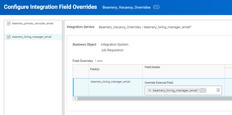 Captura de pantalla de Workday: En el cuadro “Override External Field” correspondiente a “beamery_hiring_manager_email”, introduzca “beamery_hiring_manager_email”, el campo calculado que creó anteriormente.