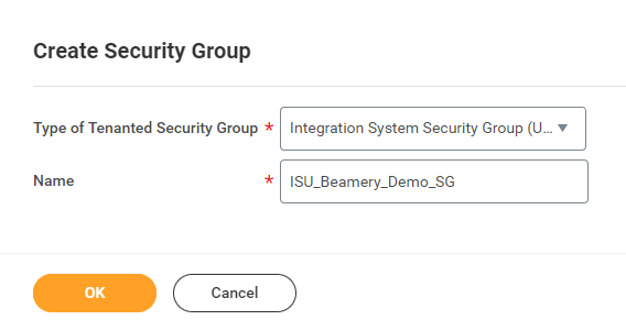Fenêtre Workday « Create Security Group » avec le type « Integration System Security Group (Unconstrained) »