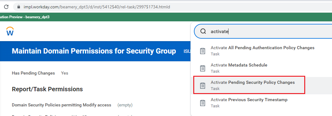 Écran Workday montrant « Has Pending Changes » à Yes et la tâche « Activate Pending Security Policy Changes »