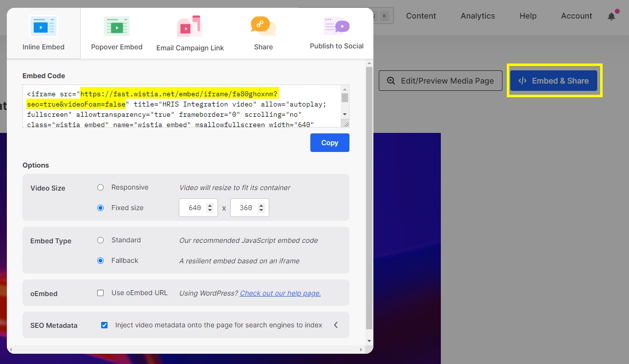 Fenêtre Embed & Share de Wistia avec l’URL mise en évidence dans le code d’intégration