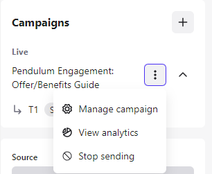 Menu ⋮ d’une campagne active dans la section Campaigns du profil, avec les options Manage campaign, View analytics et Stop sending