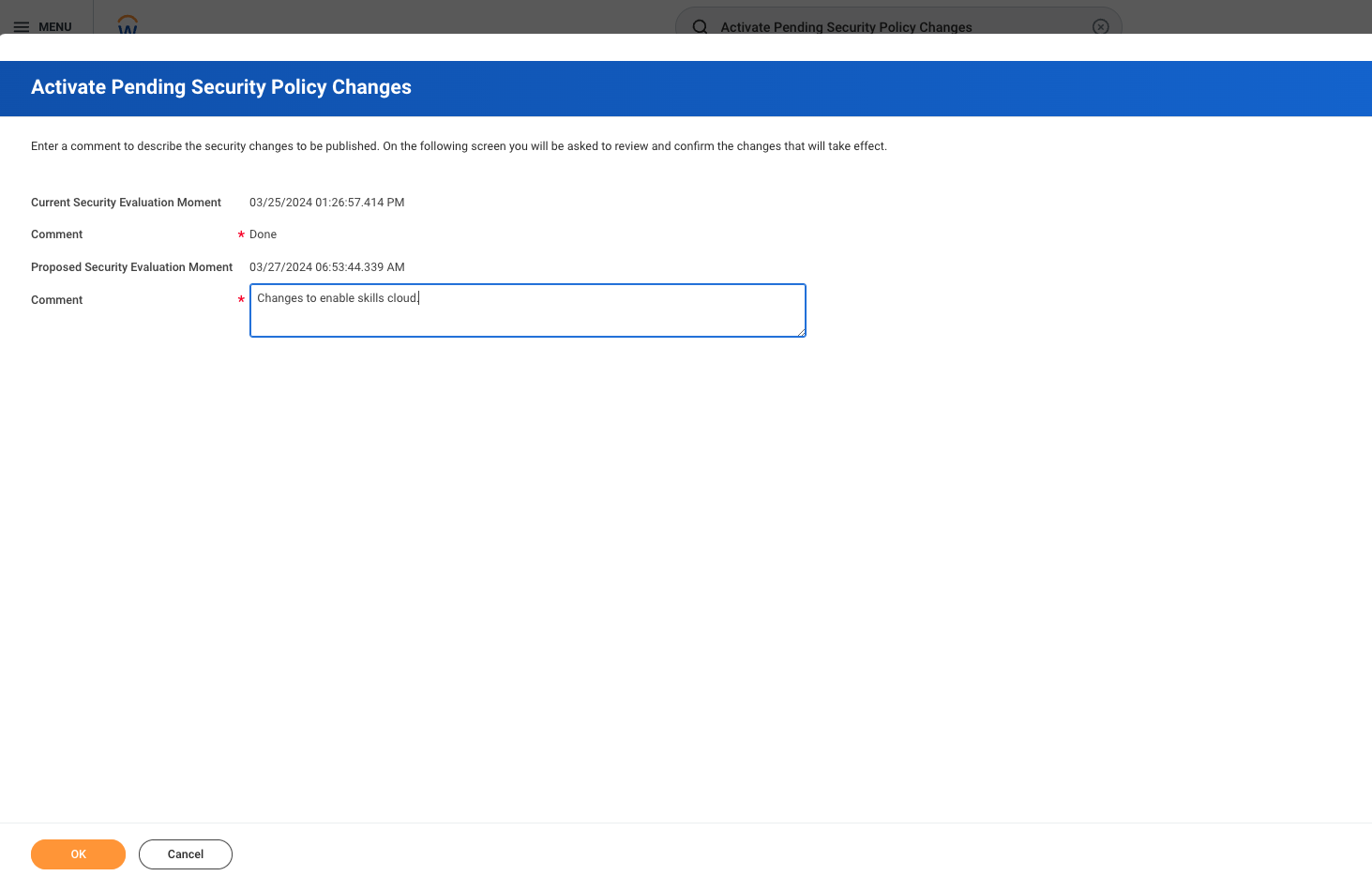Page Workday « Activate Pending Security Policy Changes » avec un commentaire saisi