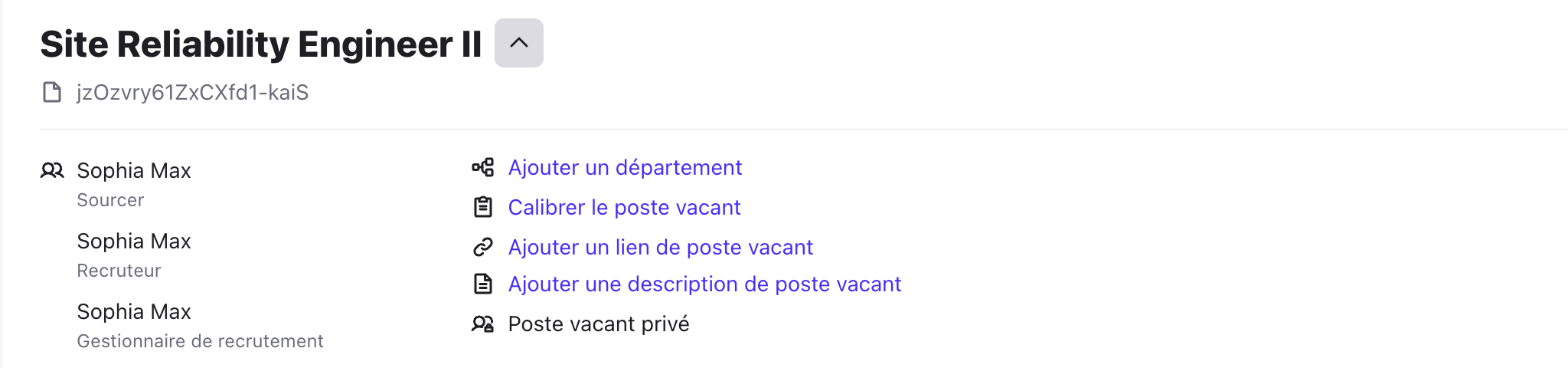 Détails d’un poste vacant : sourceur, recruteur, gestionnaire de recrutement et liens rapides