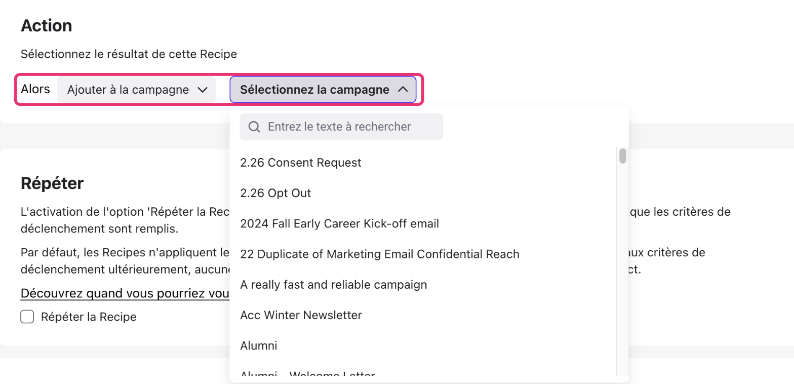 Action de Recipe Ajouter à la campagne avec la liste des campagnes