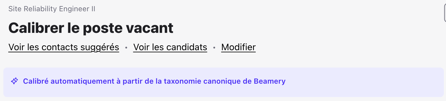 Bandeau « Calibré automatiquement à partir de la taxonomie canonique de Beamery » sur la page Calibrer le poste vacant