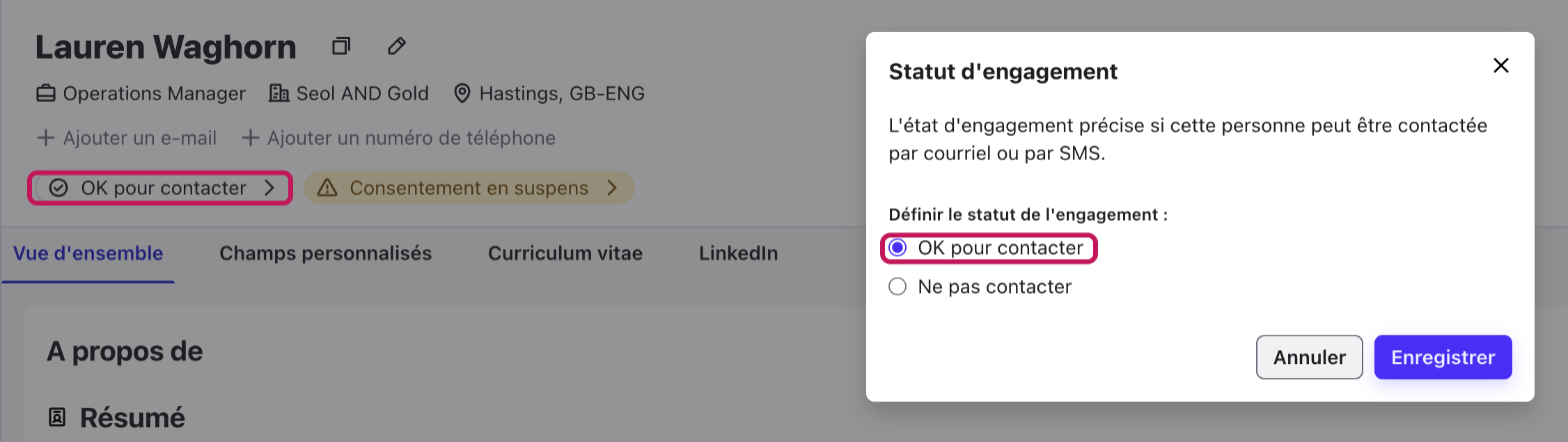 Fenêtre Statut d’engagement avec l’option OK pour contacter sélectionnée