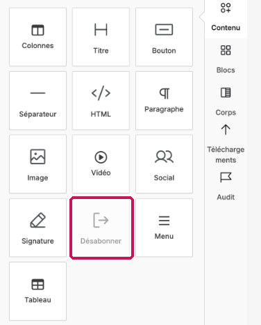 Bloc de contenu Désabonner dans le Constructeur Visuel