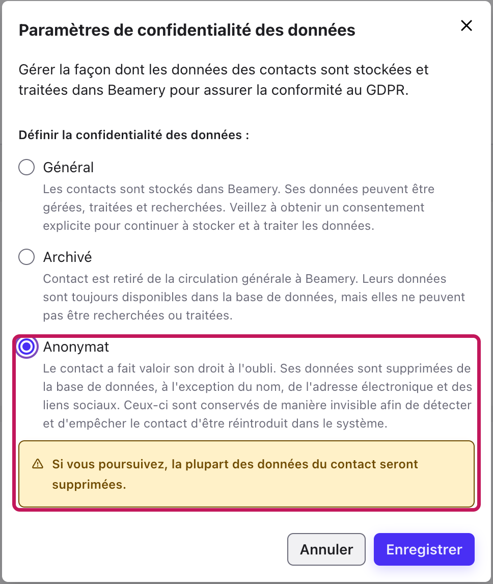 Fenêtre Paramètres de confidentialité des données avec l’option Anonymat sélectionnée