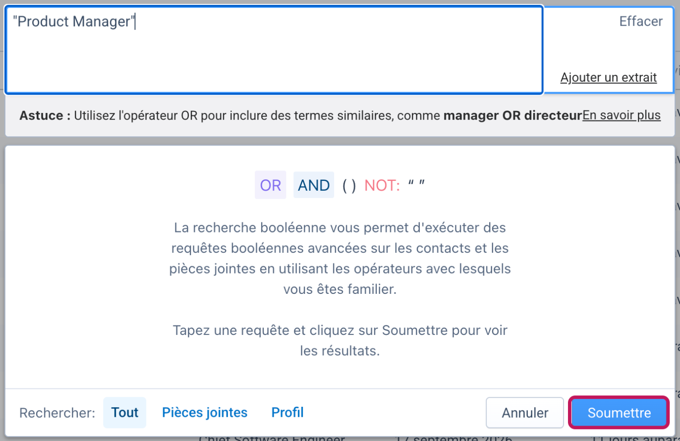 Fenêtre de recherche booléenne avec la requête "Product Manager" et le bouton Soumettre mis en évidence