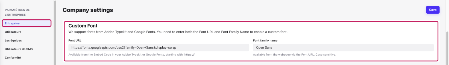 Paramètres Entreprise avec la section Custom Font mise en évidence