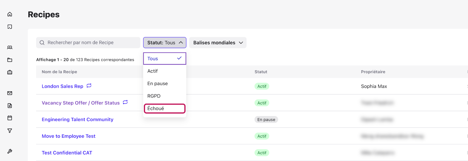 Liste des Recipes avec le filtre Statut ouvert et l’option Échoué mise en évidence