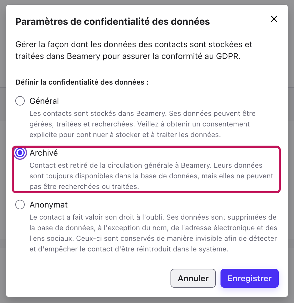 Fenêtre Paramètres de confidentialité des données avec l’option Archivé sélectionnée