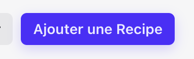 Bouton Ajouter une Recipe