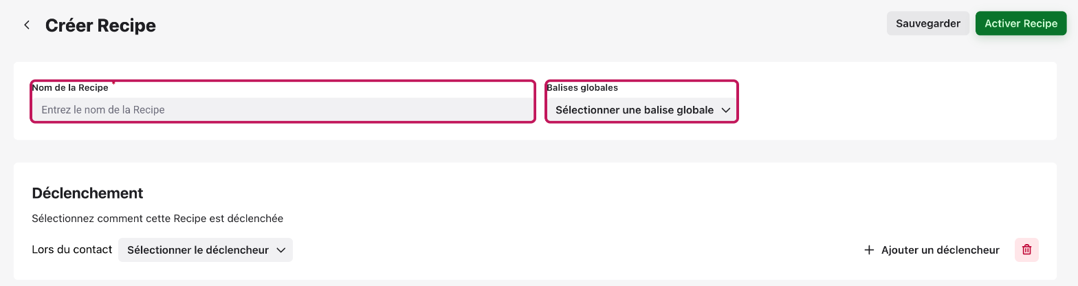 Page Créer Recipe avec les champs Nom de la Recipe et Balises globales mis en évidence