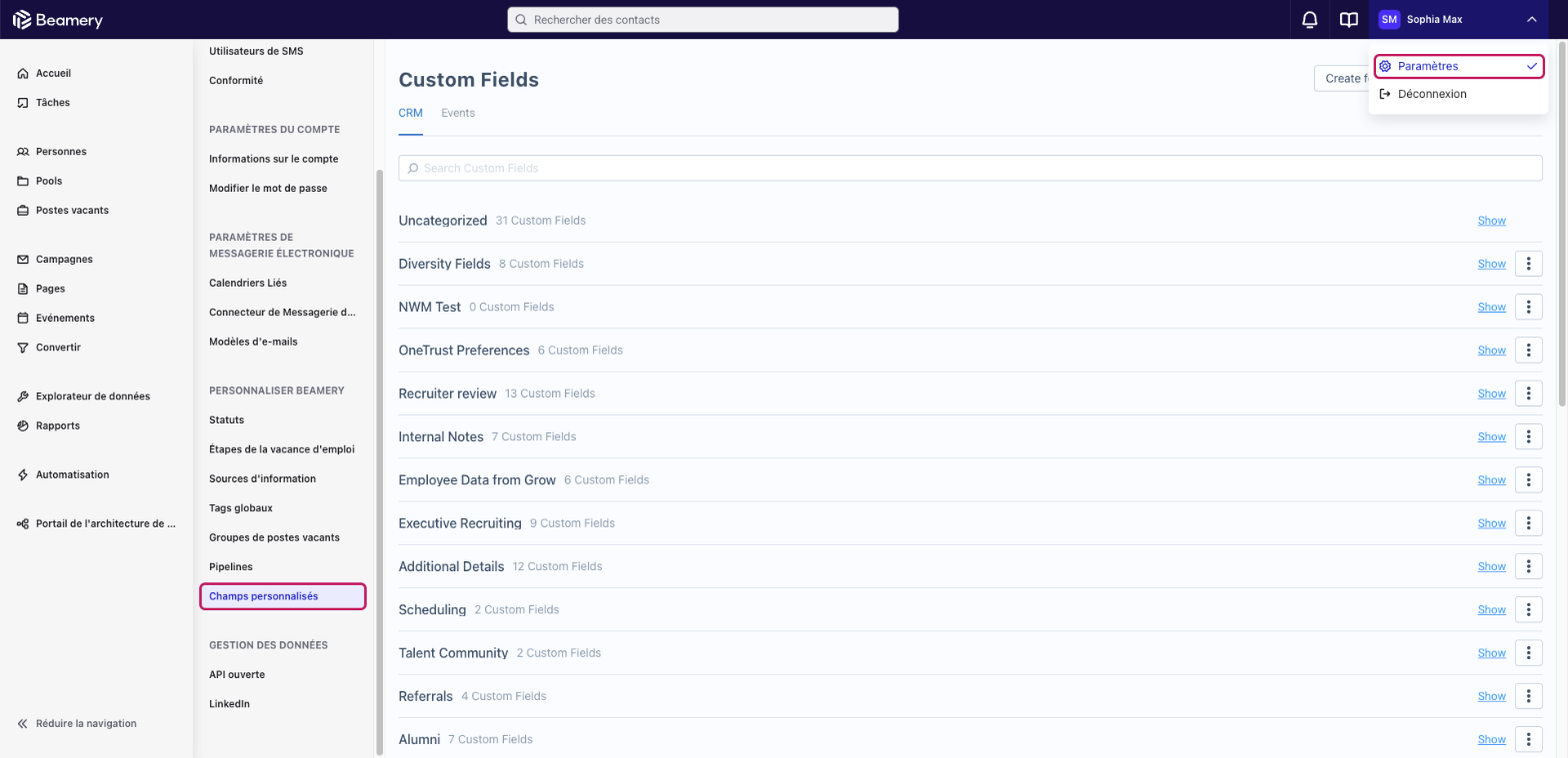 Menu utilisateur ouvert avec l'option Paramètres mise en évidence, et le lien Champs personnalisés mis en évidence dans le menu des Paramètres