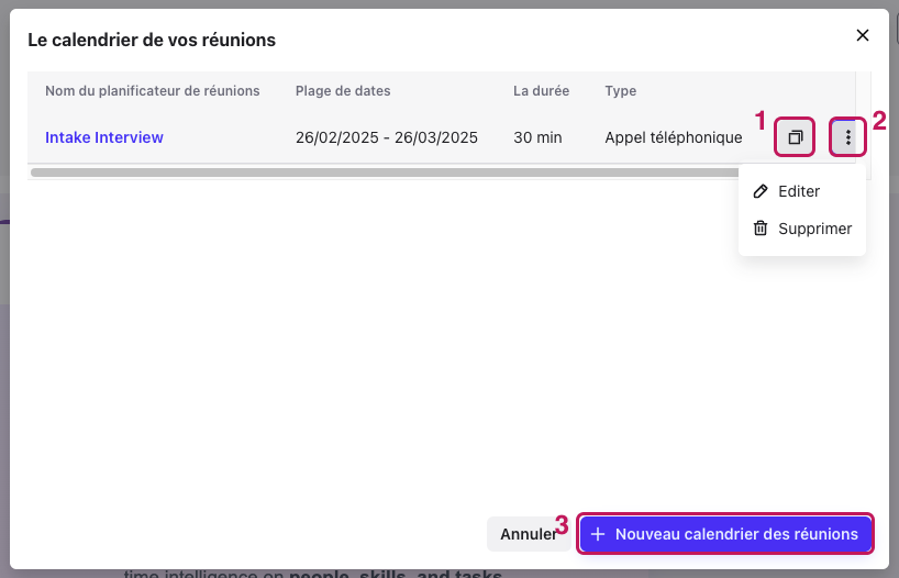 Fenêtre Le calendrier de vos réunions : 1. icône Copier le lien, 2. menu ⋮ avec Editer et Supprimer, 3. bouton Nouveau calendrier des réunions