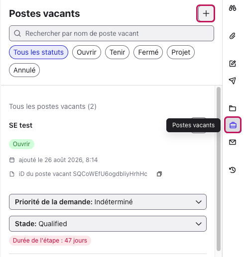 Espace de travail Postes vacants avec le signe + et l’icône Postes vacants encadrés