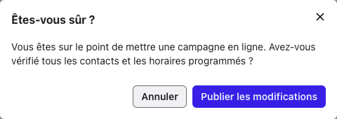 Fenêtre de confirmation Êtes-vous sûr ? avec les boutons Annuler et Publier les modifications