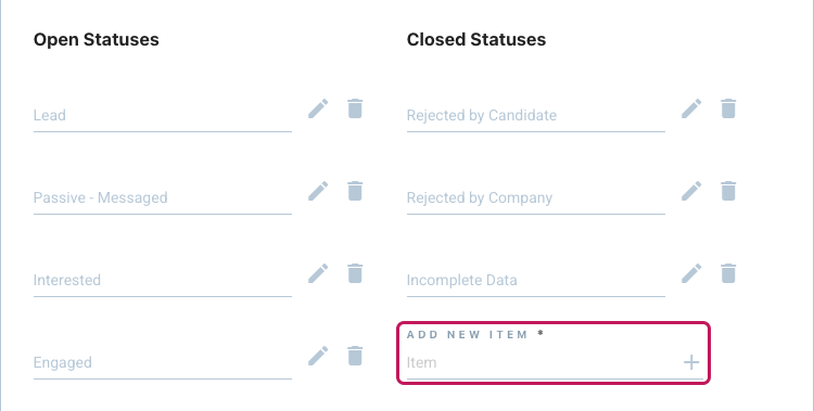 Page Statuses avec le champ « Add New Item » encadré sous la liste Closed Statuses