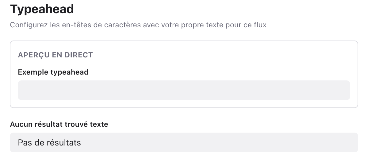 Section Typeahead avec le champ Aucun résultat trouvé texte