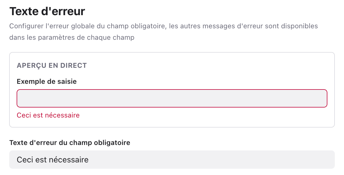 Section Texte d’erreur avec l’aperçu en direct