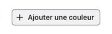 Bouton « Ajouter une couleur »