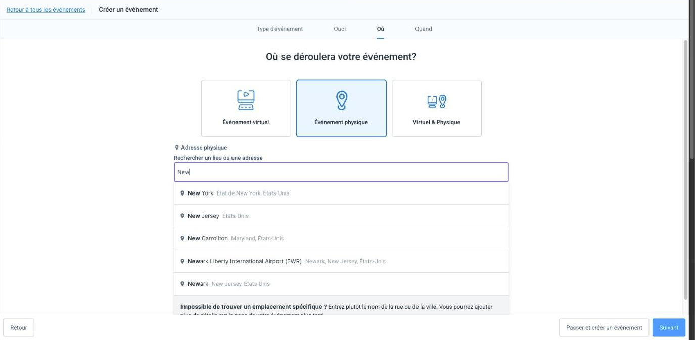 Étape « Où » avec « Événement physique » sélectionné et les suggestions de lieux