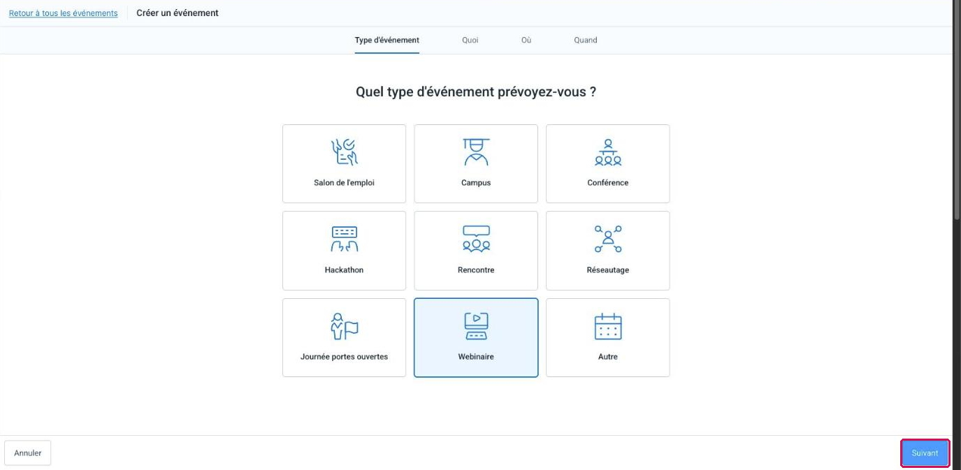 Étape « Type d'événement » avec le type « Webinaire » sélectionné et le bouton « Suivant » encadré