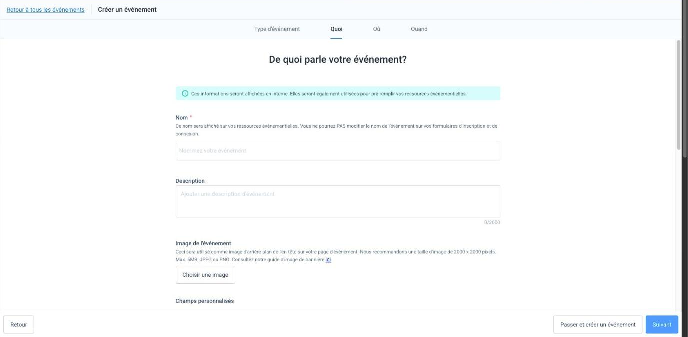 Étape « Quoi » avec les champs Nom, Description et Image de l'événement