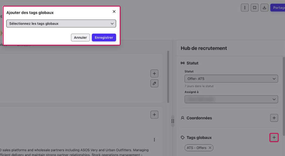 Profil d'un contact avec le bouton plus de la section « Tags globaux » du Hub de recrutement et la fenêtre « Ajouter des tags globaux » ouverte