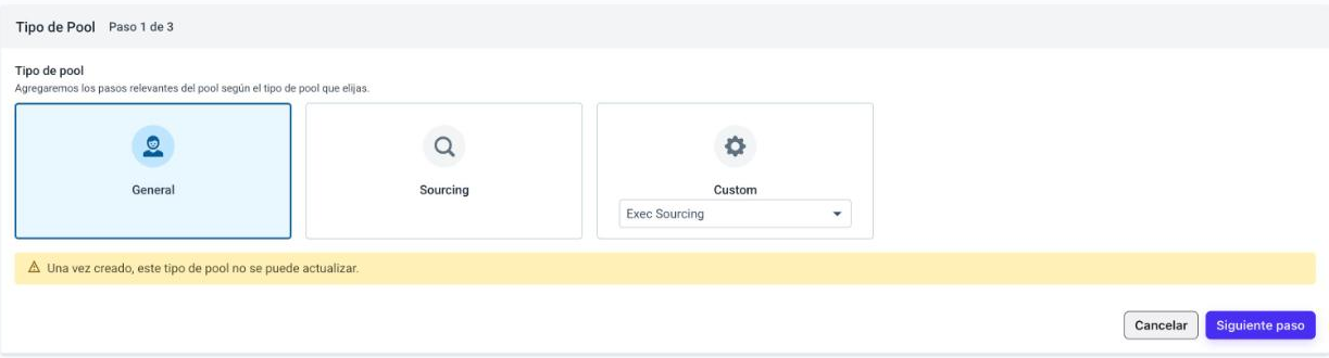 Paso Tipo de Pool con los tipos General, Sourcing y Custom