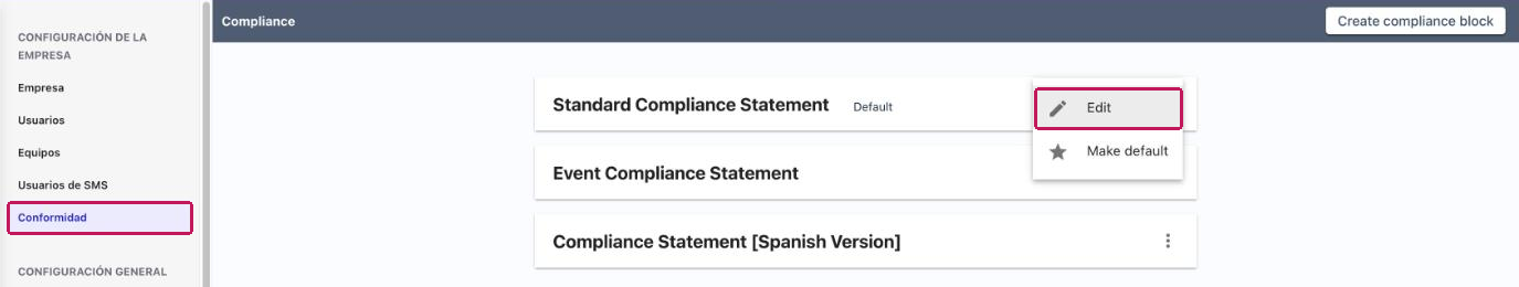 Página Compliance con Conformidad resaltada en la barra lateral y la opción Edit resaltada en el menú ⋮ de una declaración de conformidad
