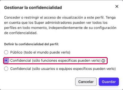 Ventana Gestionar la confidencialidad con la opción Confidencial (sólo funciones específicas pueden verlo) seleccionada