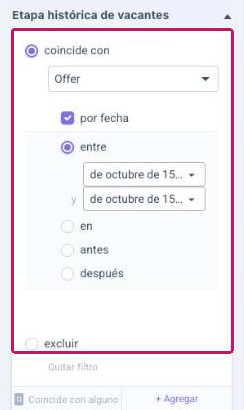 Filtro Etapa histórica de vacantes con la etapa Offer y un intervalo de fechas