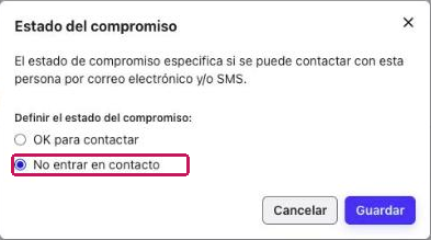 Ventana Estado del compromiso con la opción No entrar en contacto seleccionada