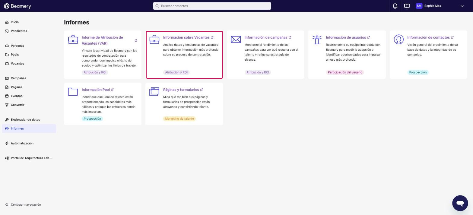 Página Informes con la tarjeta Información sobre Vacantes resaltada