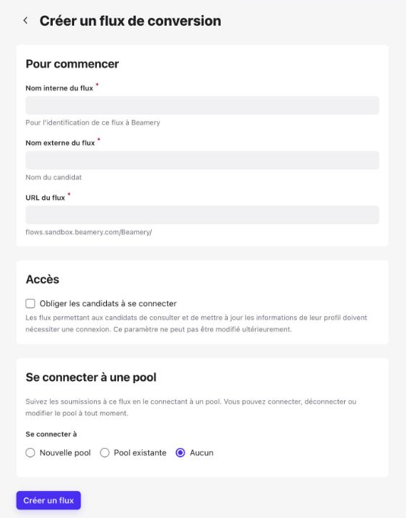 Page Créer un flux de conversion avec les sections Pour commencer, Accès et Se connecter à une pool
