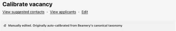 Calibrate vacancy banner: Manually edited. Originally auto-calibrated from Beamery's canonical taxonomy