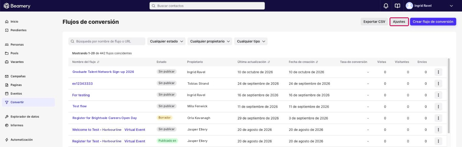 Página Flujos de conversión con el botón Ajustes resaltado